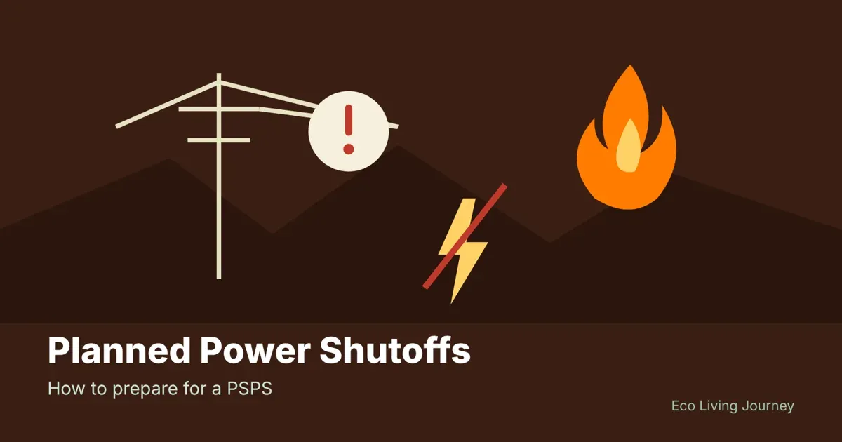 Public Safety Power Shutoff (PSPS): How to Prepare